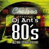 Chelsea presents... DJ Ant's 80's cover