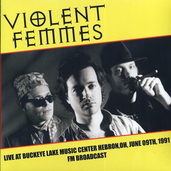 Live At Buckeye Lake Music Center Hebron, OH, June 9th, 1991 FM Broadcast cover