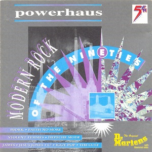 Powerhaus: Modern Rock Of The Nineties cover