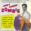I Was A Teenage Zombie cover